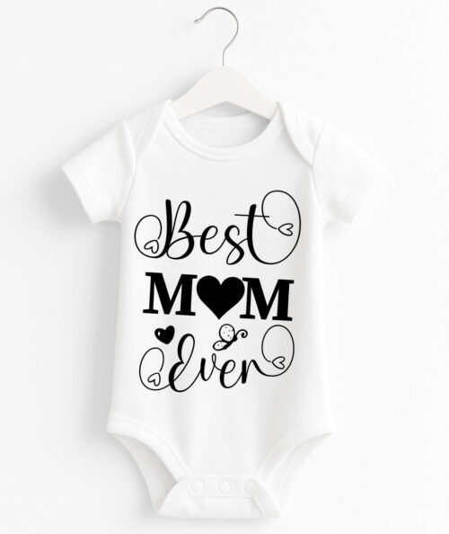 Customize Best Mom Ever Baby Romper